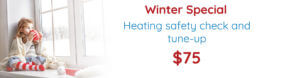 $75 winter special heater tuneup
