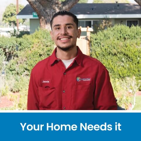 Your Home Needs it