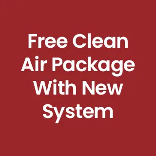 Free Clean Air Package With New System
